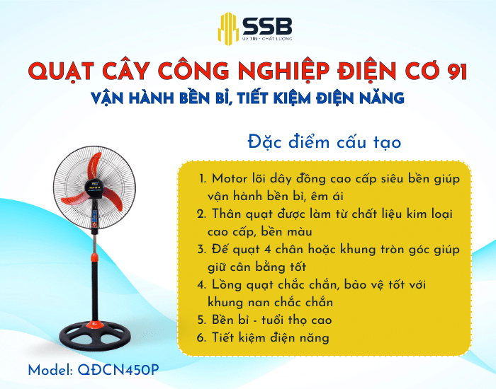 Đặc điểm Cấu Tạo Quạt Cây Công Nghiệp điện Cơ 91